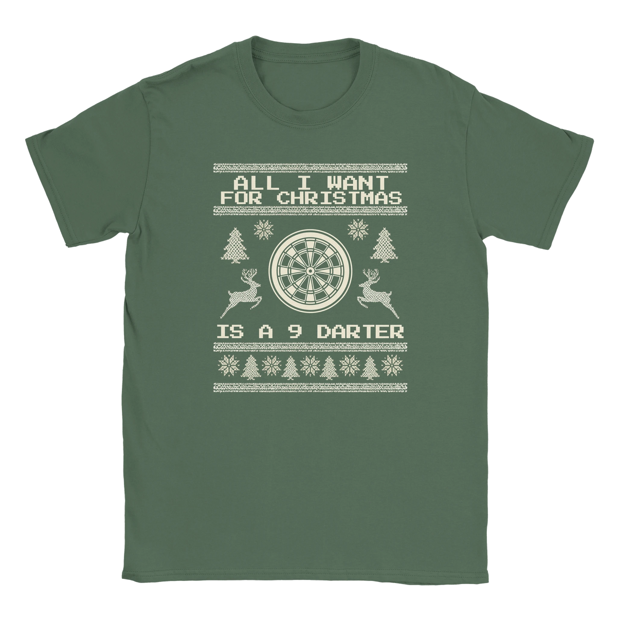 All I Want For Christmas Is A 9 Darter - Christmas T-Shirt – Black