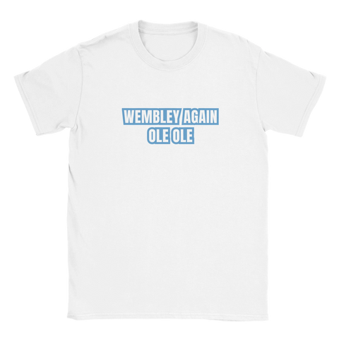 Wembley Again Ole Ole - Manchester City T-Shirt