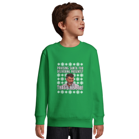 Kids - That's His Job! Roy Keane Christmas Jumper