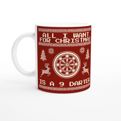All I Want For Christmas Is A 9 Darter - Christmas Mug – front view
