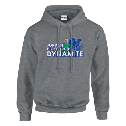 Jordan Pickford is Dynamite - Everton Hoodie