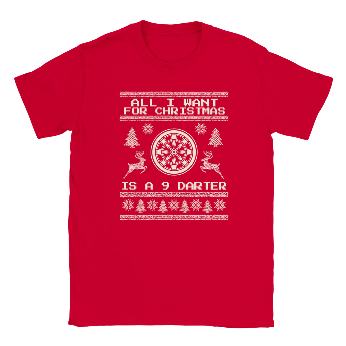 All I Want For Christmas Is A 9 Darter - Christmas T-Shirt – Military Green