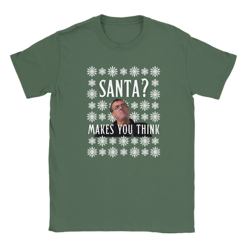Santa? Makes You Think - Matt Le Tissier Christmas T-Shirt