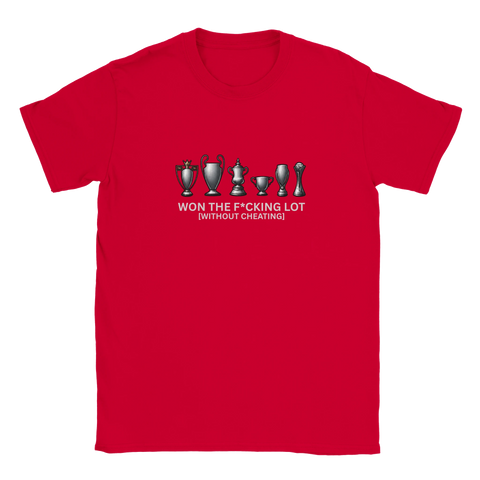 Won The Lot Without Cheating - Liverpool T-Shirt