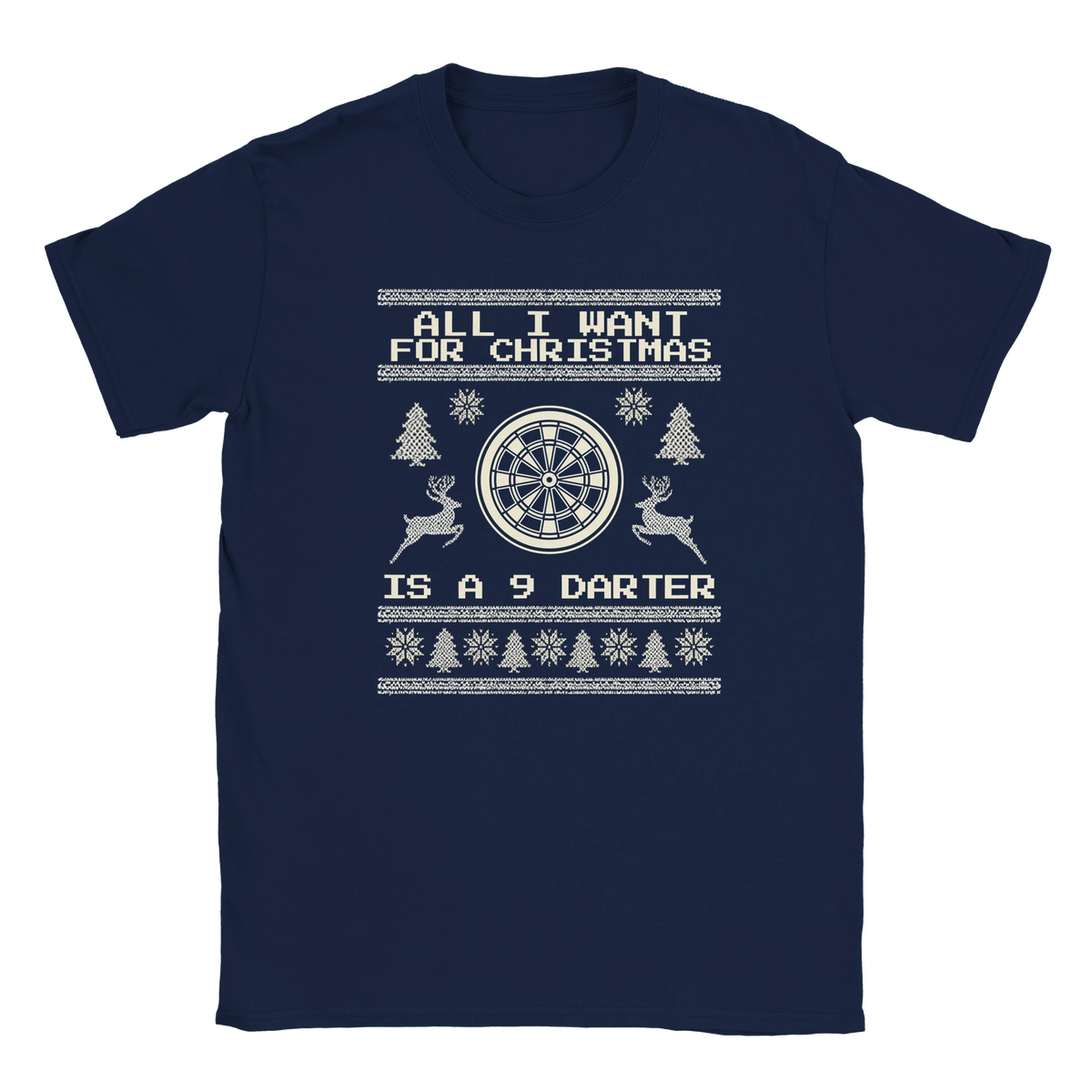All I Want For Christmas Is A 9 Darter - Christmas T-Shirt – Azalea Pink
