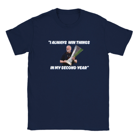 I Always Win Things in My Second Year - Ange Postecoglou T-Shirt
